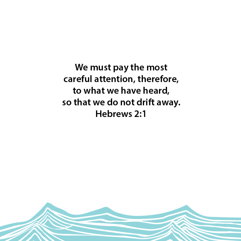 Anchored- 2022 June - Hebrews 2:1(digital)