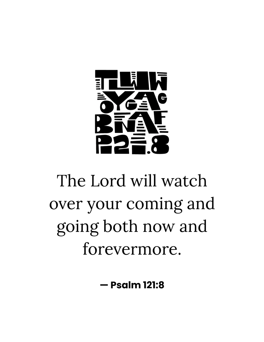 May 2025 - Psalm 121:8 (Complete)