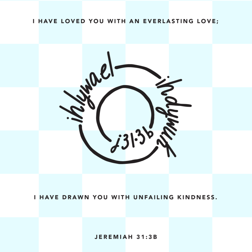 Everlasting Love 2023 Feb Jeremiah 313b Dwell Differently®