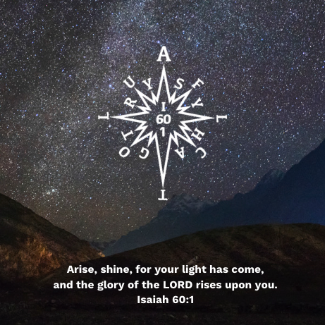 Arise! Shine! - 2022 Dec - Isaiah 60:1